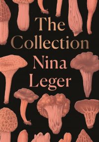 The Collection | Nina Leger | Granta