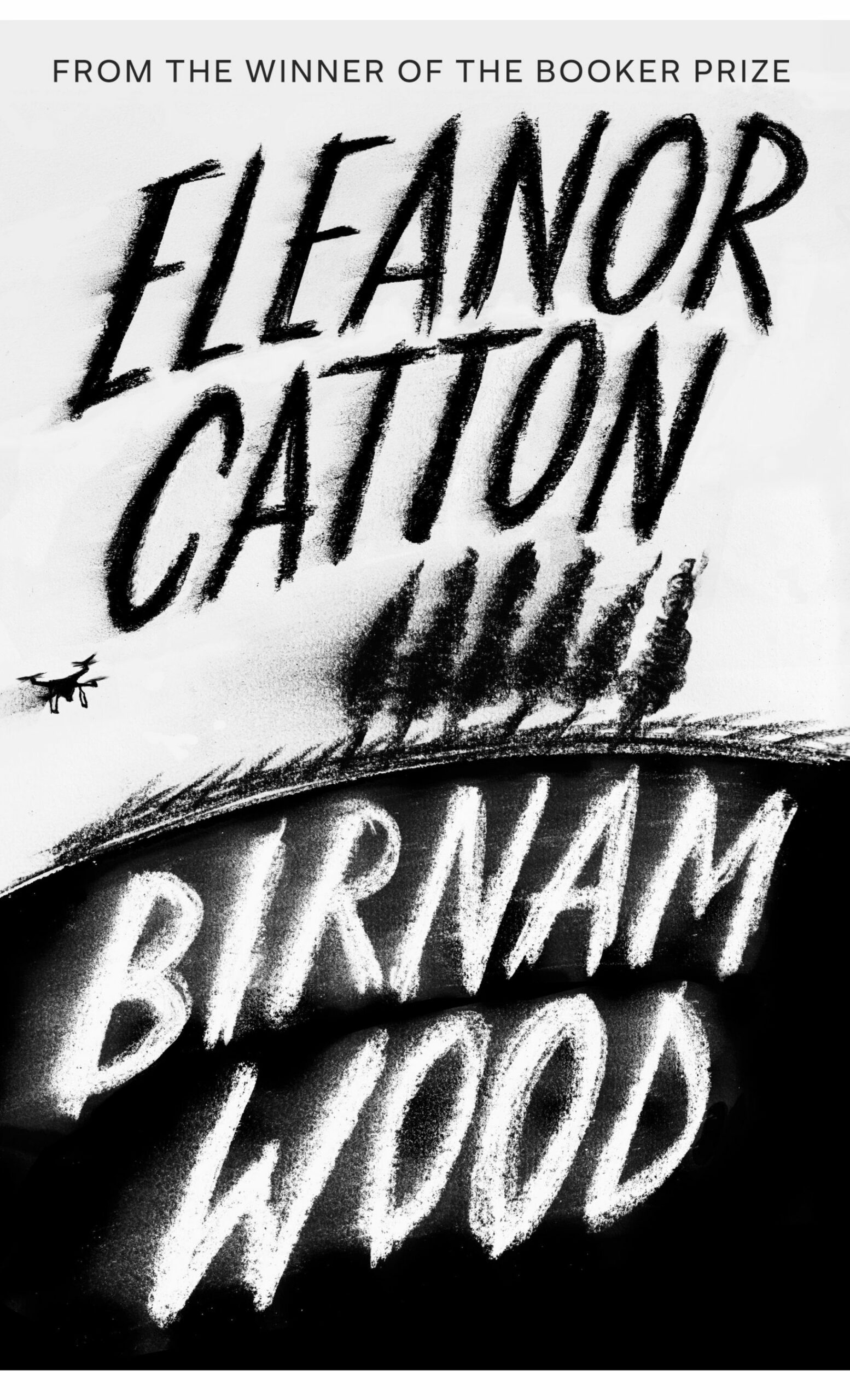 Birnam Wood | Eleanor Catton | Granta